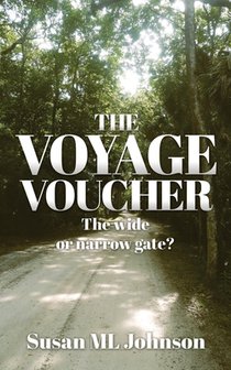 The Voyage Voucher: The wide or narrow gate?