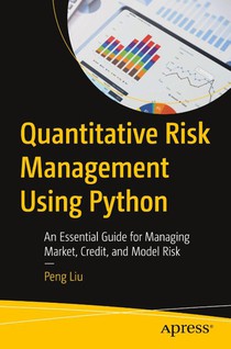 Quantitative Risk Management Using Python