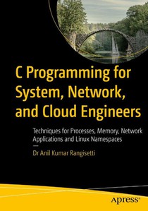 C Programming for System, Network, and Cloud Engineers