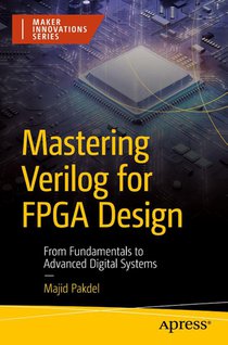 Mastering Verilog for FPGA Design