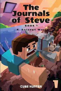 The Journals of Steve Book 1