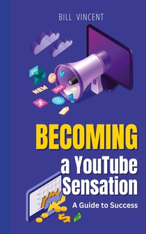 Becoming a YouTube Sensation