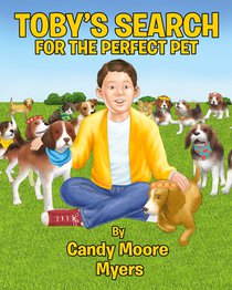 Toby's Search for the Perfect Pet