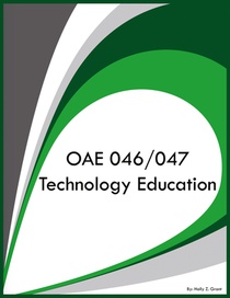 OAE 046/047 Technology Education