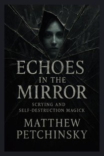 Echoes in the Mirror