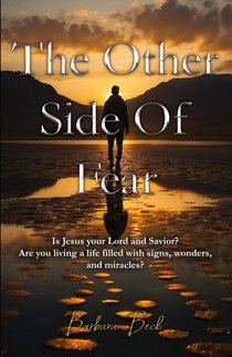 The Other Side of Fear