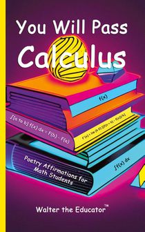 You Will Pass Calculus
