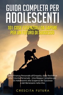 Guida Completa per Adolescenti