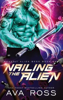 Nailing the Alien