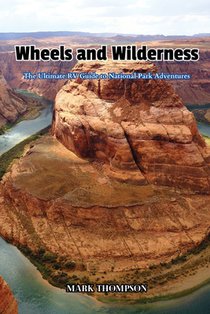 Wheels and Wilderness