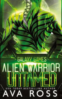 Alien Warrior Untamed