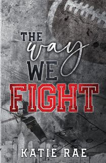 The Way We Fight