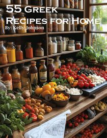 55 Greek Recipes for Home