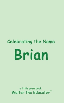 Celebrating the Name Brian