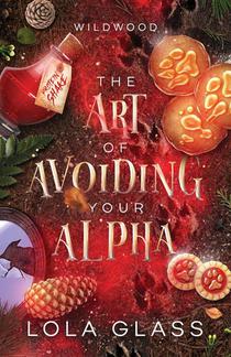 The Art of Avoiding Your Alpha voorzijde