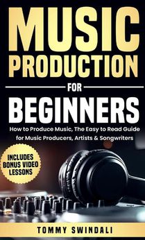 Music Production For Beginners