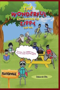 THE WONDERFUL ADVENTURES OF ZIPPY THE FLY