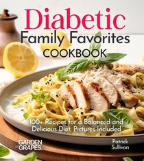 Diabetic Family Favorites Cookbook