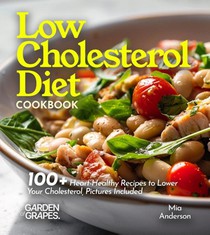 Anderson, M: Low Cholesterol Diet Cookbook