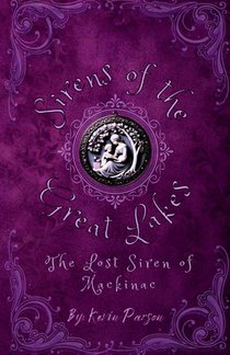 The Lost Siren of Mackinac