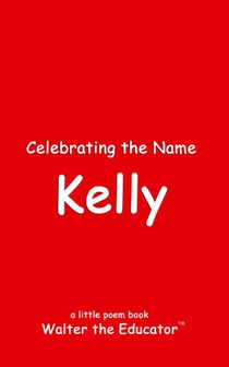 Celebrating the Name Kelly