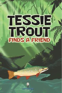 Tessie Trout Finds a Friend