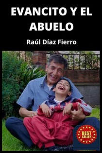 Evancito y el abuelo