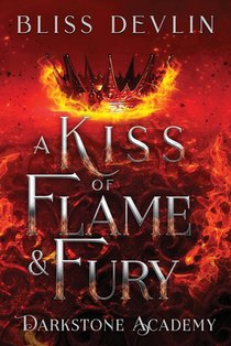 A Kiss of Flame & Fury