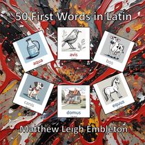 50 First Words in Latin