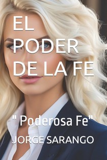 El Poder de la Fe: 