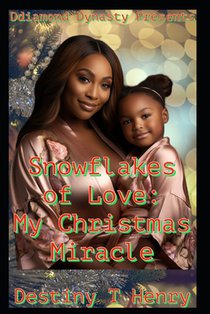 Snowflake of Love: My Christmas Miracle