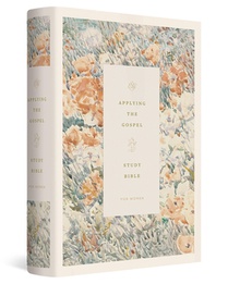 ESV Applying the Gospel Study Bible for Women (Hardcover)