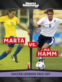 Marta vs. Mia Hamm: Soccer Legends Face Off