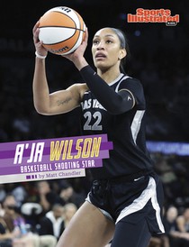 A'Ja Wilson: Basketball Shooting Star