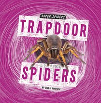 Trapdoor Spiders