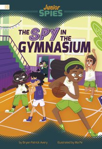 The Spy in the Gymnasium