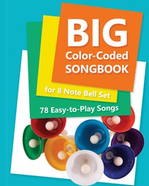 Big Color-Coded Songbook for 8 Note Bell Set