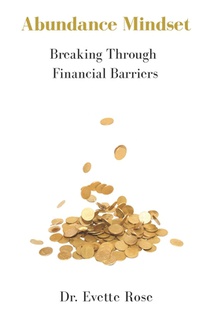 Abundance Mindset: Breaking Through Financial Barriers