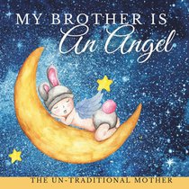 My Brother Is An Angel