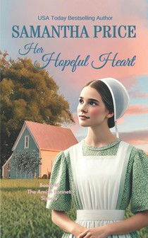 Her Hopeful Heart: Amish Romance