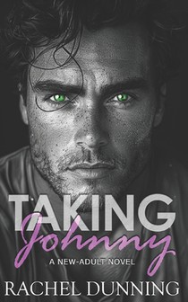 Taking Johnny: A New-Adult Novel