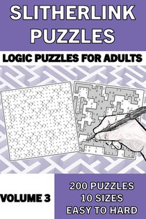 Slitherlink Puzzle Book for Adults, Volume 3: 200 Logic Number Puzzles from Easy to Hard: Logic Puzzles for Adults