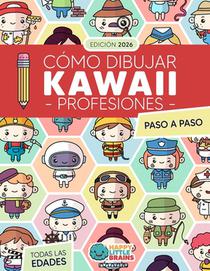 Cómo Dibujar Kawaii Profesiones: 101 Dibujos Súper Monos para Aprender a Dibujar Personas Paso a Paso