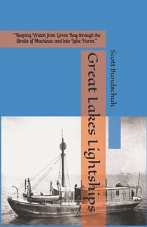Great Lakes Lightships: 