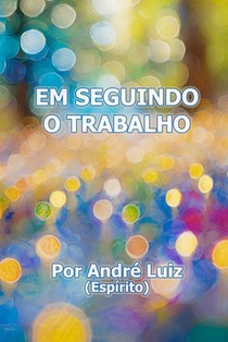 Em Seguindo o Trabalho