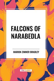 Zimmer Bradley, M: Falcons of Narabedla