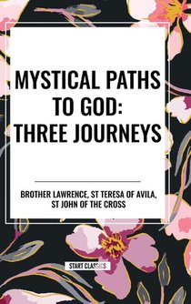 Mystical Paths to God