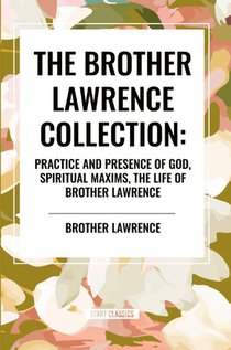 The Brother Lawrence Collection