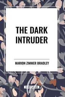 Bradley, M: Dark Intruder