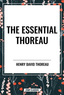 The Essential Thoreau